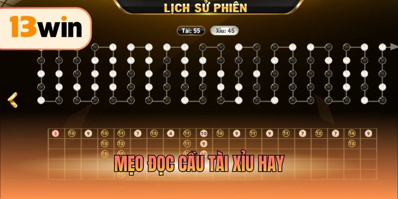 Mẹo Đọc Cầu Tài Xỉu Hay